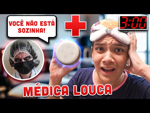 A MÉDICA LOUCA FALOU COMIGO USANDO A ALEXA ÀS 3AM - JULIANA BALTAR