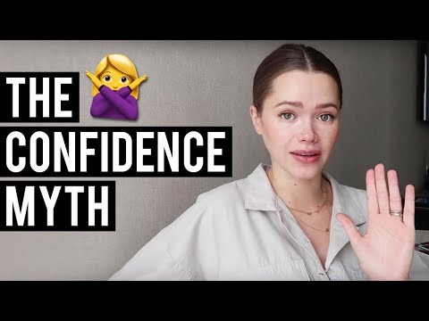 確信の神話｜自信を持つ方法 (THE CONFIDENCE MYTH | How To Be More Confident)