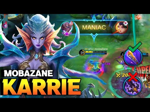 MANIAC! Karrie Best Build 2020 | Former Top 1 Global Karrie | By Mobazane | MLBB ✓
