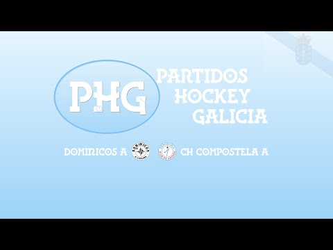 Dominicos A - CH Compostela A [Infantil Oro G1 J7]