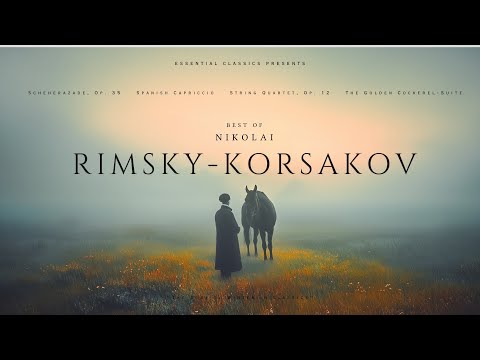 Best of Rimsky-Korsakov - Classical Music Gems