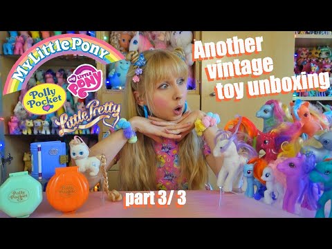 Another vintage girl toy unboxing - part 3 - 80s/ 90s G1 My little Pony, Polly Pocket
