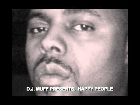 HAPPY PEOPLE  BY DJ MUFF