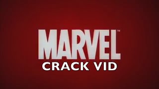 Marvel Crack Vid