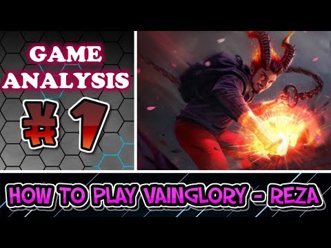 LEARN HOW TO PLAY VAINGLORY - CP REZA TOP LANE | GAME ANALYSIS #1 FOR MID TIER