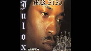 Julox - Mr. 5150 pt 2