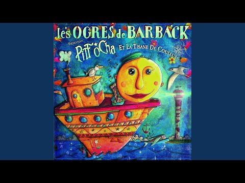 À Vous La Terre - Les Ogres de Barback