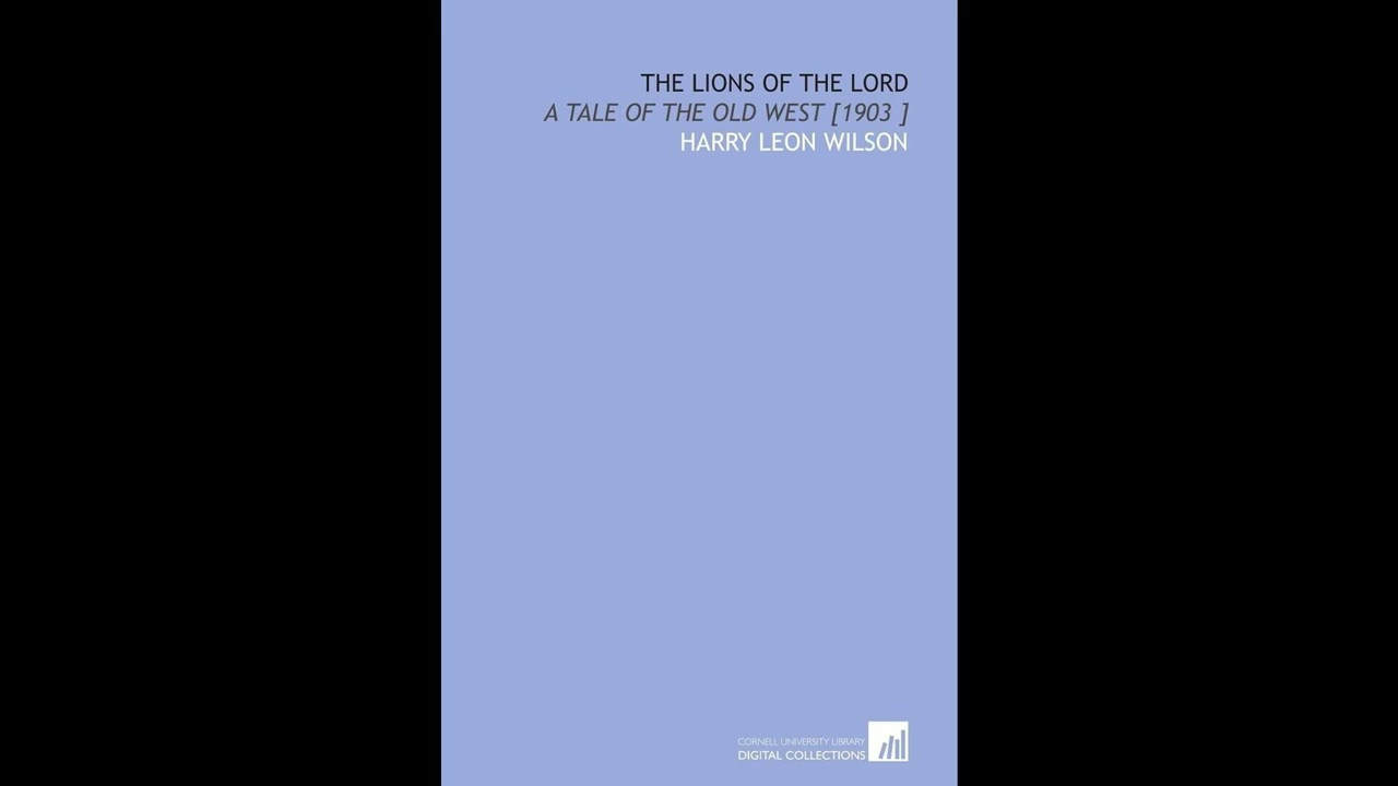 The Lions of the Lord: A Tale of the Old West