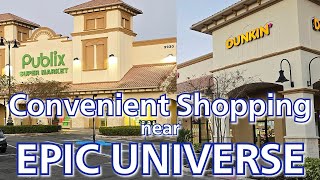 Shopping Near Epic Universe For Your Convenience! Publix, Dunkin,Pizza And More!