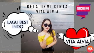 Download lagu Rela Demi Cinta🎶 - Vita Alvia/Music Audio  mp3