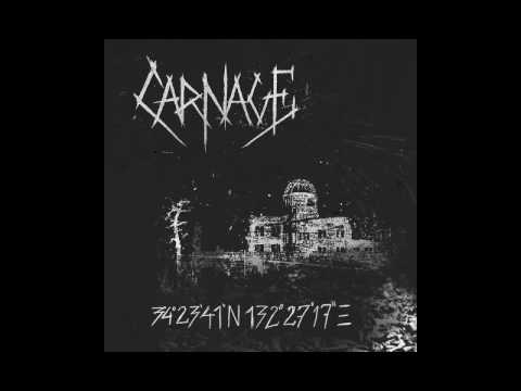 CARNAGE - 34º23"41'N 132º27"17'E Demo [2017]