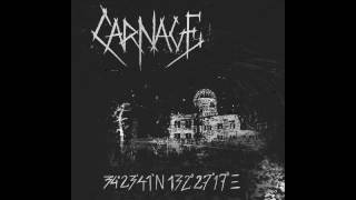 CARNAGE - 34º23"41'N 132º27"17'E Demo [2017]