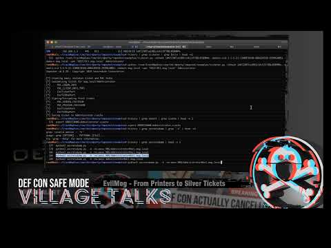 DEF CON Safe Mode: Password Village - EvilMog - From Printers to Silver Tickets