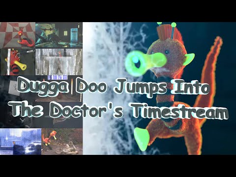 Dugga Doo Jumps Into the Doctor's Timestream