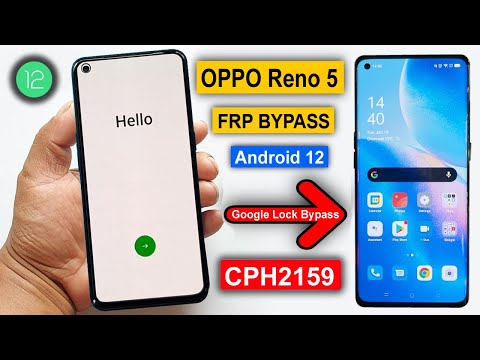 OPPO Reno 5 Frp Bypass Android 12 | OPPO Reno 5 Google Lock Bypass | OPPO Reno 5 CPH2159 FRP Unlock✔