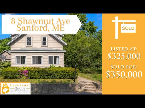 Sold! 8 Shawmut Avenue, Sanford, ME | Allen Realty Group 207.200.1670