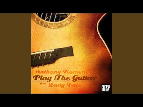 Play the Guitar (feat. Lady Vale)
