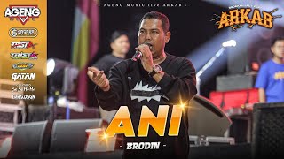 Download lagu ANI BRODIN AGENG MUSIC X ARKAB SEASON 2 2026 mp3