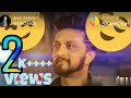 KICCHA SUDEEP EMOTIONAL TALKING VIDEO FOR WHATS UP STATUS