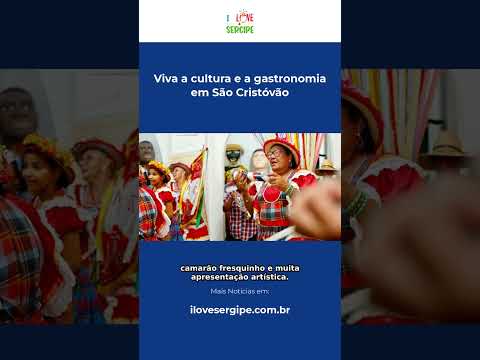 Viva a cultura e a gastronomia em São Cristóvão #Shorts
