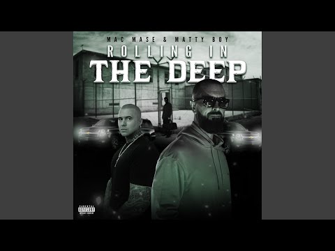 Rolling in the Deep (feat. Mac Mase)