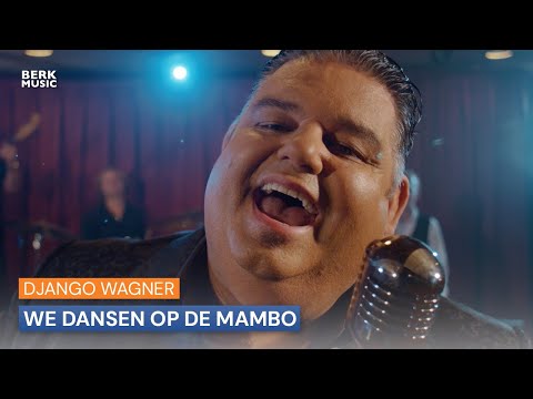 Django Wagner - We Dansen Op De Mambo