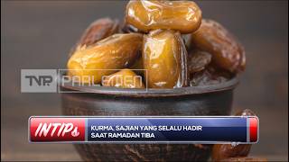 Kurma, Sajian Yang Selalu Hadir Saat Ramadhan Tiba - INTIPS