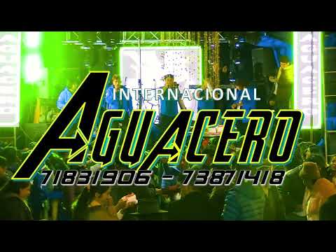 Grupo AGUACERO ( EN VIVO 2022) Boda de Eleuterio y Rosalia - Tecoya Baja - MCM Producciones
