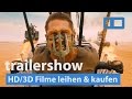 Trailershow Mad Max Fury Road 3D Run All Night Ex Machina