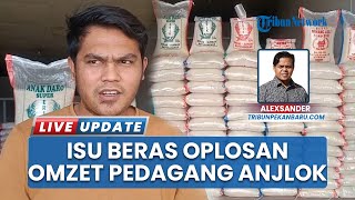 Imbas Isu Beras Oplosan, Omzet Pedagang di Pekanbaru Anjlok: Pembeli Datang hanya Bandingkan Harga