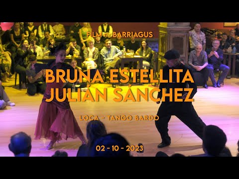 BRUNA ESTELLITA & JULIÁN SÁNCHEZ - LOCA - MUY LUNES MILONGA