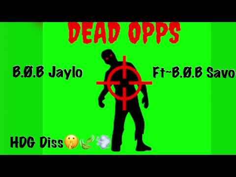 B.Ø.B Jaylo (HDG Diss) Ft~B.Ø.B Savo