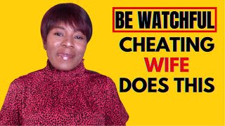 10 Signs Your Wife Is Cheating On You | How To Know If Your Wife Is Cheating On You