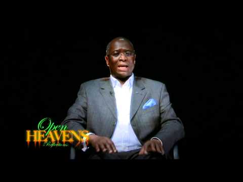 Open Heavens Reflections 2011 May 16 - God's Higher Ways