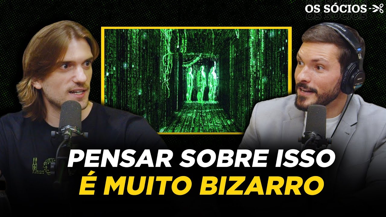 ESTAMOS VIVENDO EM UMA SIMULAÇÃO?  | Os Sócios 179