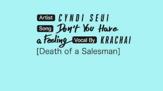 「 Teaser 」Cyndi Seui ♫ Don't You Have A Feeling