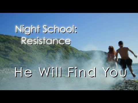 "Night School: Resistance" by CJ Daugherty - Teaser Trailer 1 - He Will Find You