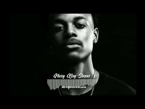 Maxy Boi - Shaa (Prod By ScripMula @mulanationent)