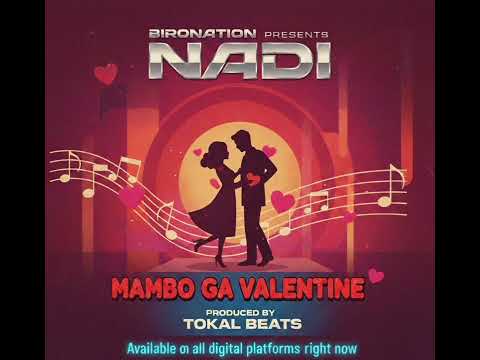 MAMBO GA VALENTINE -NADI