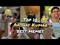 Top 10 Akshay Kumar Funny Meme Templates For Video Editing No Copyright Memes Funny Memes