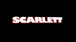 Scarlett Music Video