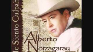 Me Siento Culpable - Alberto Norzagaray