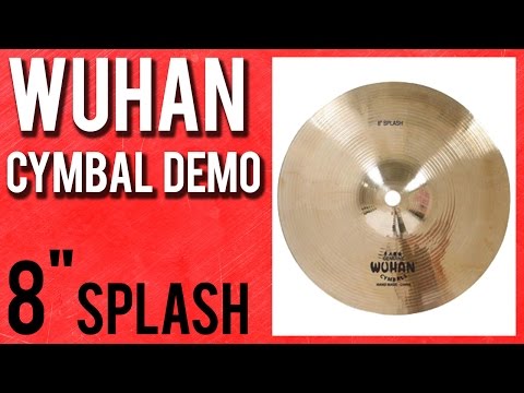 Wuhan 8" Splash Traditional Series Cymbal Demo