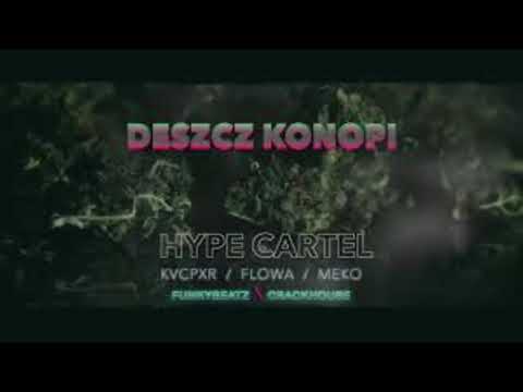 Hype Cartel - "Deszcz Konopi" Kvcpxr ft. Flowa, Meko, prod. FunkyBeatz *Bass Boosted* *poprawione*