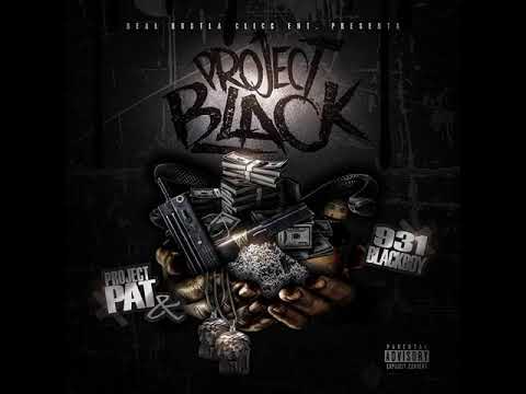 Project Pat x 931blackboy - Goin Up