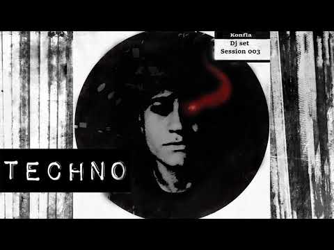 Konfla - Session 003 (Dj sets)
