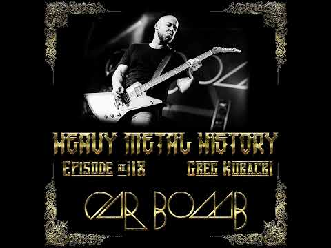 Heavy Metal History - #118 Greg Kubacki (Car Bomb) - YouTube