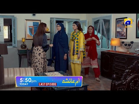 Umm-e-Ayesha Last Episode 29 Promo | Today at 5:50 PM | Har Pal Geo