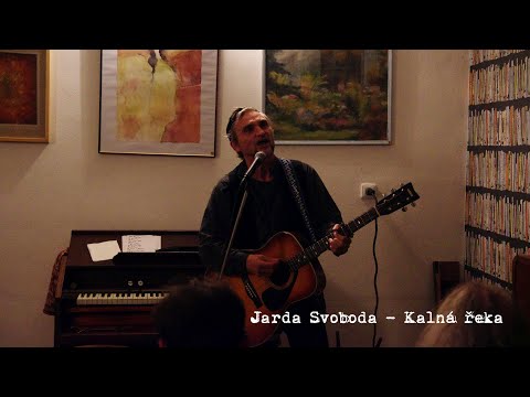Jarda Svoboda - Kalná řeka