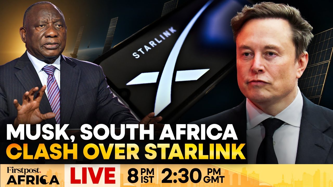 LIVE: Musk Says South Africa Blocked Starlink Because “He is Not Black” | Firstpost Africa | N18G